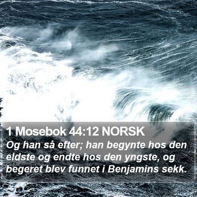 1 Mosebok 44:12 NORSK Bible Verse Image