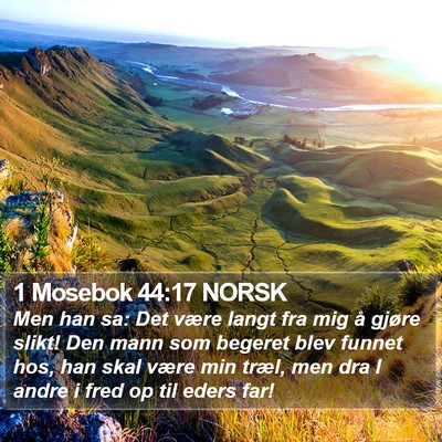 1 Mosebok 44:17 NORSK Bible Verse Image