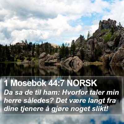 1 Mosebok 44:7 NORSK Bible Verse Image