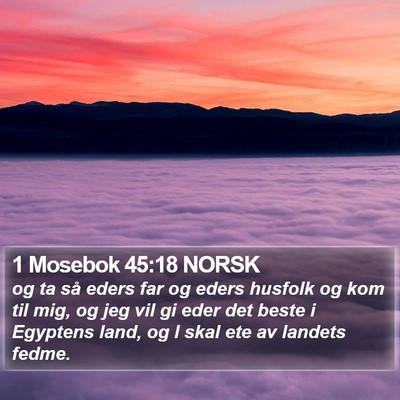 1 Mosebok 45:18 NORSK Bible Verse Image