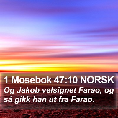 1 Mosebok 47:10 NORSK Bible Verse Image