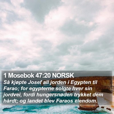 1 Mosebok 47:20 NORSK Bible Verse Image