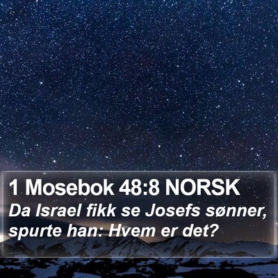 1 Mosebok 48:8 NORSK Bible Verse Image