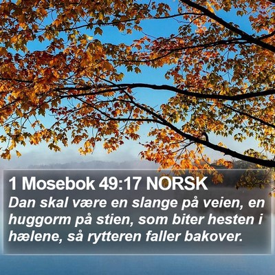 1 Mosebok 49:17 NORSK Bible Verse Image