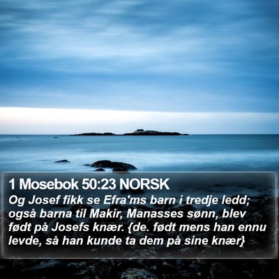 1 Mosebok 50:23 NORSK Bible Verse Image