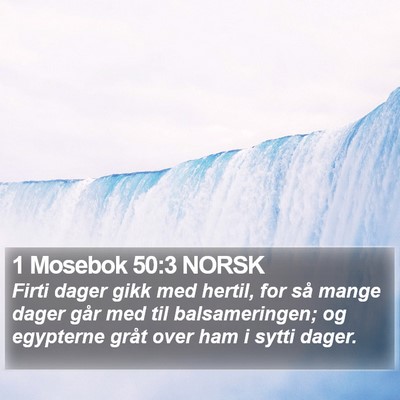 1 Mosebok 50:3 NORSK Bible Verse Image
