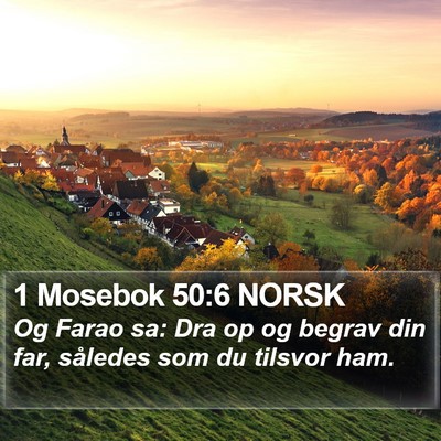 1 Mosebok 50:6 NORSK Bible Verse Image