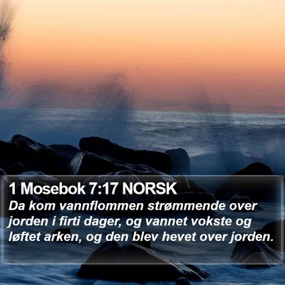 1 Mosebok 7:17 NORSK Bible Verse Image