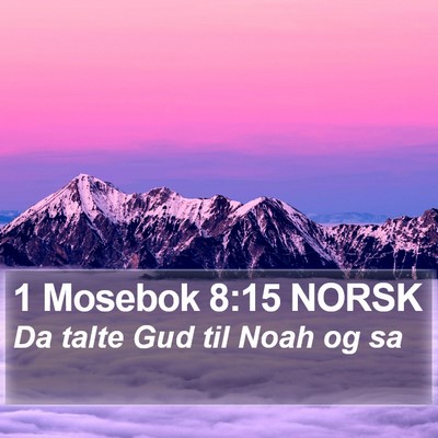 1 Mosebok 8:15 NORSK Bible Verse Image