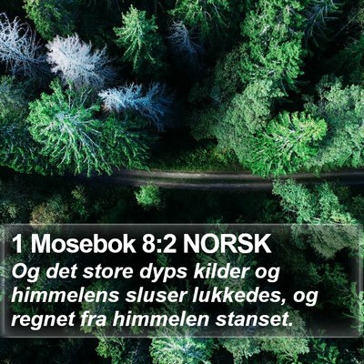 1 Mosebok 8:2 NORSK Bible Verse Image