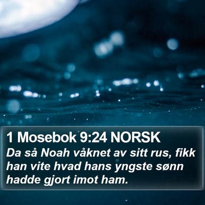 1 Mosebok 9:24 NORSK Bible Verse Image