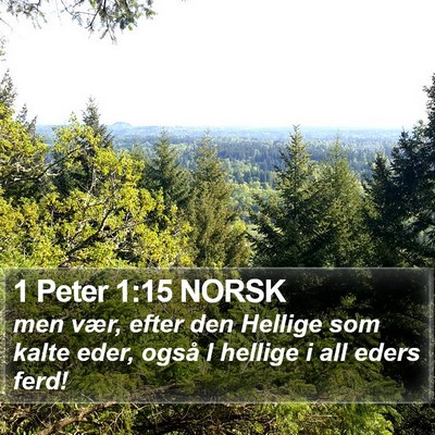 1 Peter 1:15 NORSK Bible Verse Image