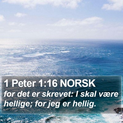 1 Peter 1:16 NORSK Bible Verse Image
