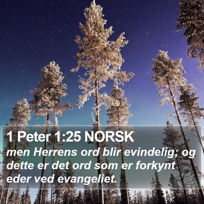 1 Peter 1:25 NORSK Bible Verse Image