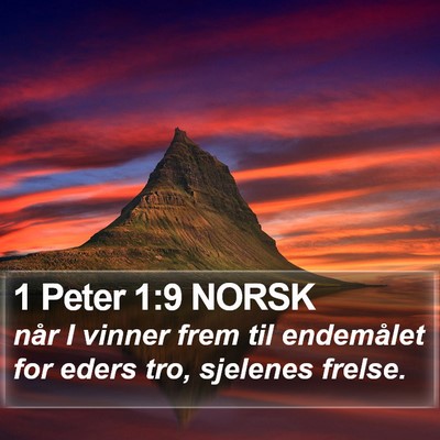 1 Peter 1:9 NORSK Bible Verse Image