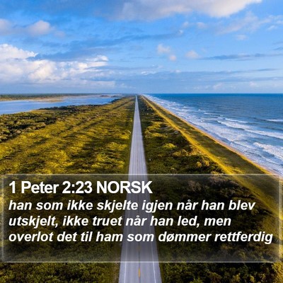 1 Peter 2:23 NORSK Bible Verse Image