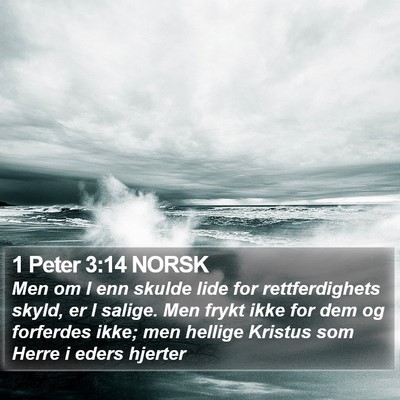 1 Peter 3:14 NORSK Bible Verse Image
