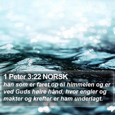 1 Peter 3:22 NORSK Bible Verse Image