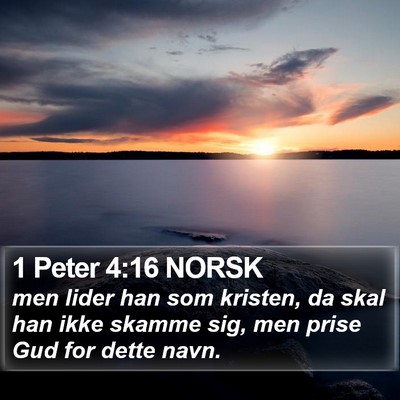 1 Peter 4:16 NORSK Bible Verse Image