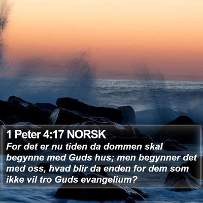 1 Peter 4:17 NORSK Bible Verse Image
