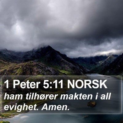 1 Peter 5:11 NORSK Bible Verse Image