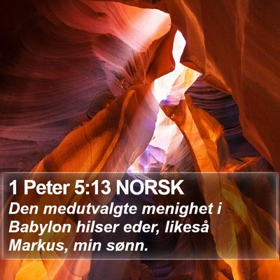 1 Peter 5:13 NORSK Bible Verse Image