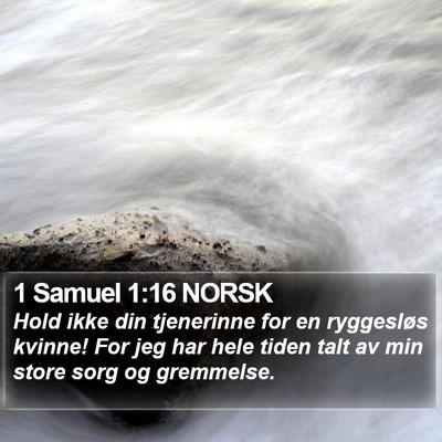 1 Samuel 1:16 NORSK Bible Verse Image