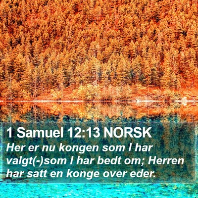 1 Samuel 12:13 NORSK Bible Verse Image