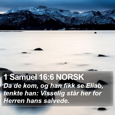 1 Samuel 16:6 NORSK Bible Verse Image