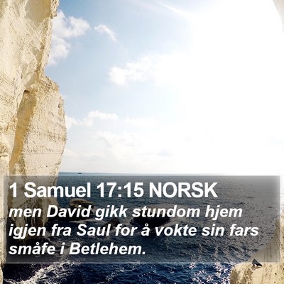 1 Samuel 17:15 NORSK Bible Verse Image
