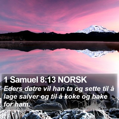 1 Samuel 8:13 NORSK Bible Verse Image