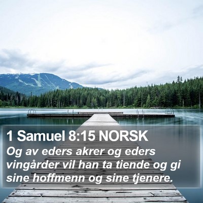 1 Samuel 8:15 NORSK Bible Verse Image