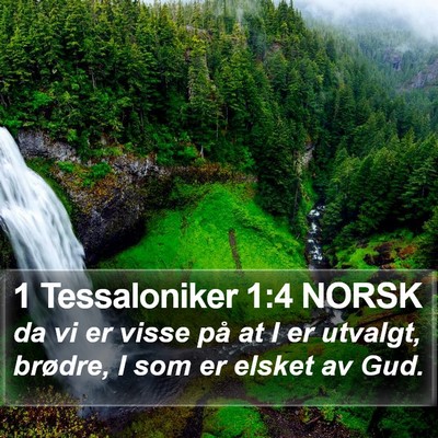 1 Tessaloniker 1:4 NORSK Bible Verse Image