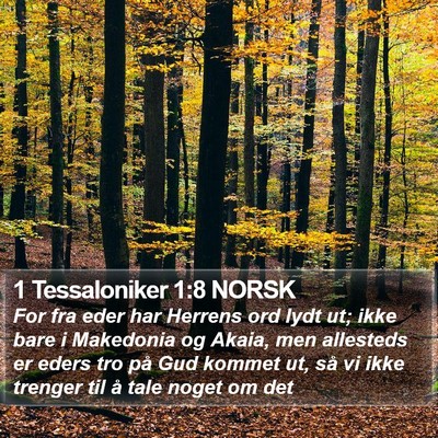 1 Tessaloniker 1:8 NORSK Bible Verse Image