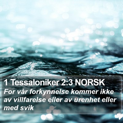 1 Tessaloniker 2:3 NORSK Bible Verse Image