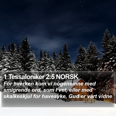 1 Tessaloniker 2:5 NORSK Bible Verse Image