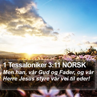 1 Tessaloniker 3:11 NORSK Bible Verse Image
