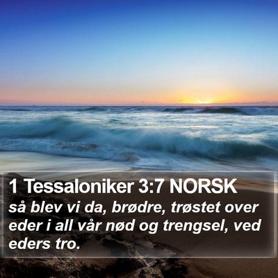 1 Tessaloniker 3:7 NORSK Bible Verse Image