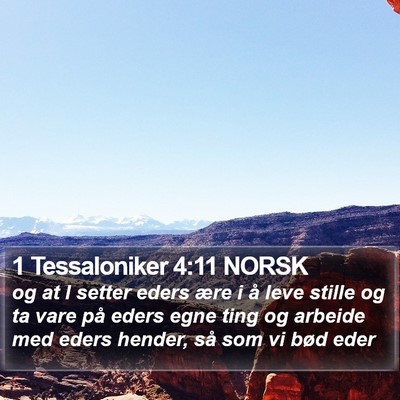 1 Tessaloniker 4:11 NORSK Bible Verse Image