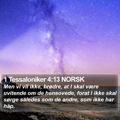 1 Tessaloniker 4:13 NORSK Bible Verse Image