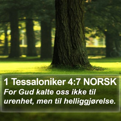 1 Tessaloniker 4:7 NORSK Bible Verse Image