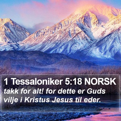 1 Tessaloniker 5:18 NORSK Bible Verse Image