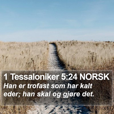 1 Tessaloniker 5:24 NORSK Bible Verse Image