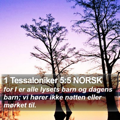 1 Tessaloniker 5:5 NORSK Bible Verse Image