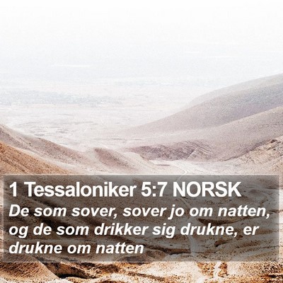 1 Tessaloniker 5:7 NORSK Bible Verse Image