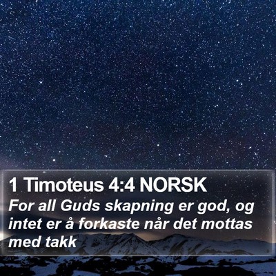 1 Timoteus 4:4 NORSK Bible Verse Image