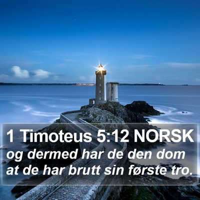 1 Timoteus 5:12 NORSK Bible Verse Image
