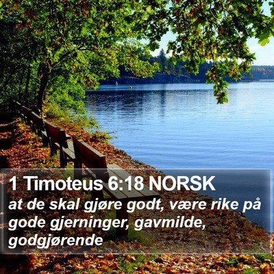 1 Timoteus 6:18 NORSK Bible Verse Image
