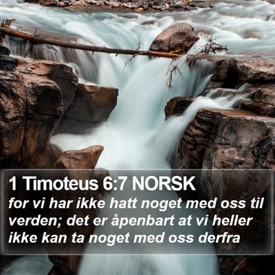 1 Timoteus 6:7 NORSK Bible Verse Image