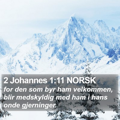 2 Johannes 1:11 NORSK Bible Verse Image